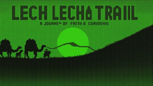 Lech Lecha: The Engine of Curiosity